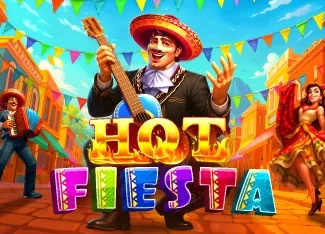 Pragmatic : Hot Fiesta - KINGBET189
