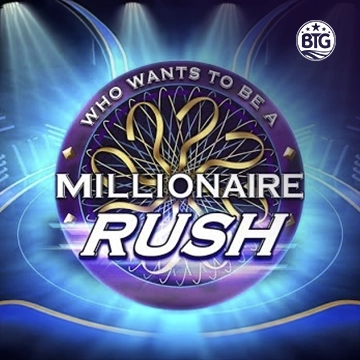 Bigtime : Millionaire Rush - KINGBET189