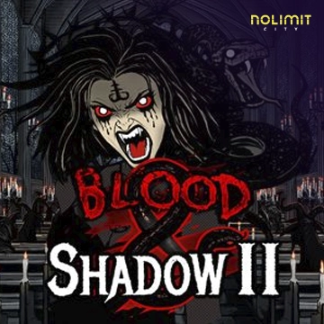 NolimitCity : Blood & Shadow 2 - KINGBET189