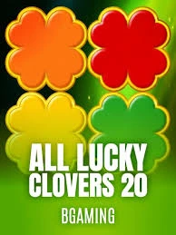 Bgaming : All Lucky Clover 20 - KINGBET189