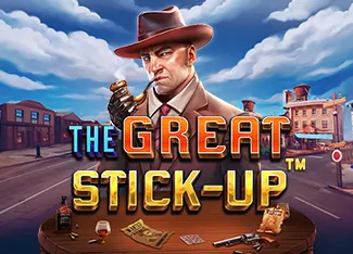 Pragmatic : The Great Stick-up - KINGBET189