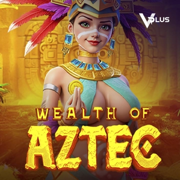 Wealth of Aztec - KINGBET189