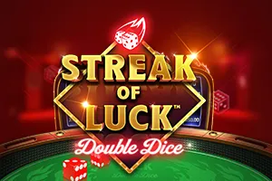 Streak of Luck: Double Dice - KINGBET189